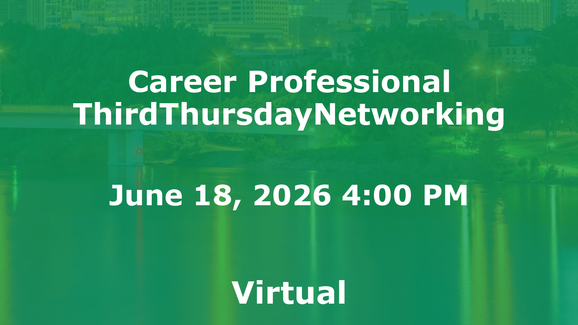 Career Professional ThirdThursdayNetworking event image